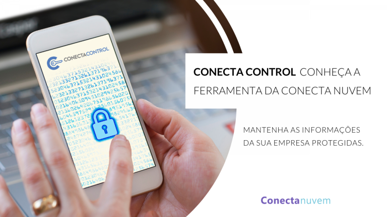Conecta Control: ferramenta de segurança empresarial