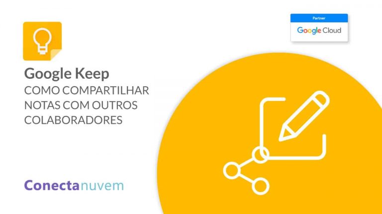 Como compartilhar uma nota no Google Keep – VÍDEO