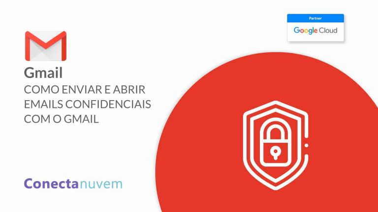 Como enviar e abrir e-mails confidenciais com o Gmail