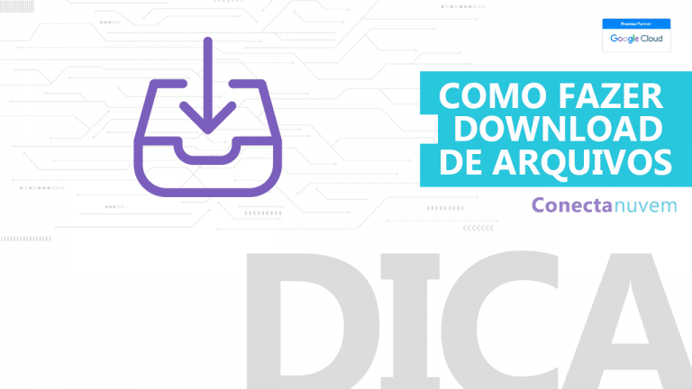 Como fazer download de arquivos no Google Drive