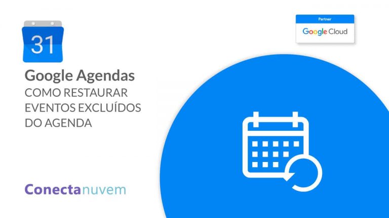 Como restaurar arquivos excluídos do Google Agenda