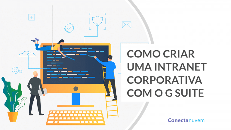 Como criar uma Intranet Corporativa com o Google Sites