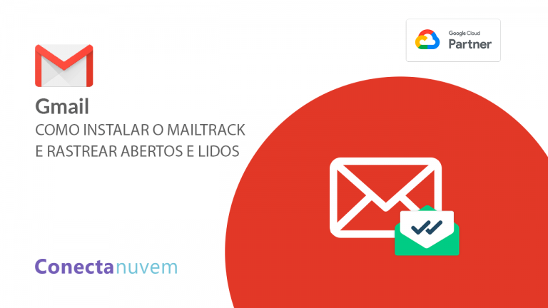 Como instalar o Mailtrack e saber quem leu e abriu seus e-mails?