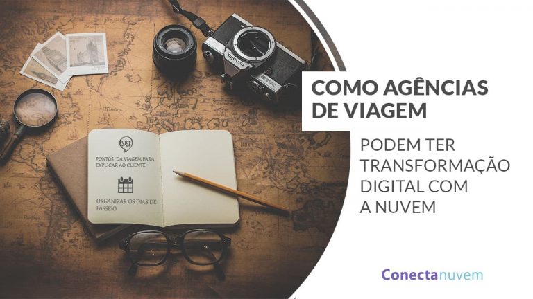 Como agências de viagem podem ter transformação digital com a nuvem