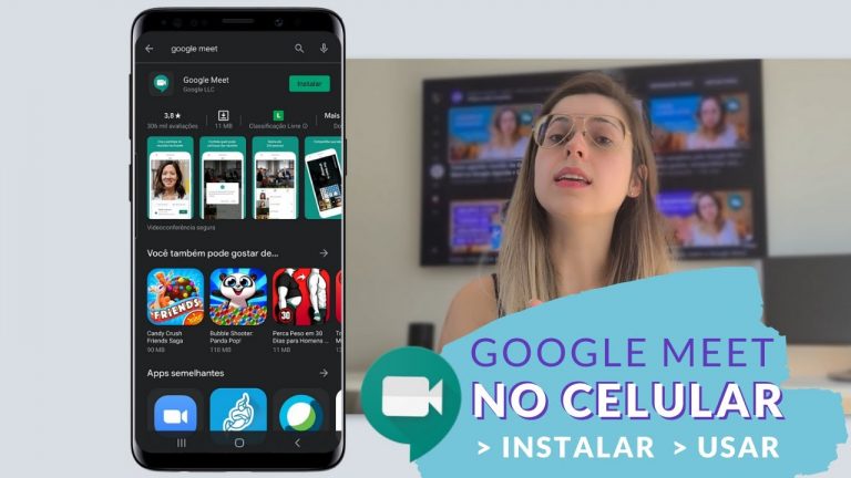 Google Meet no Celular – Vídeo ensinando como instalar e usar o aplicativo