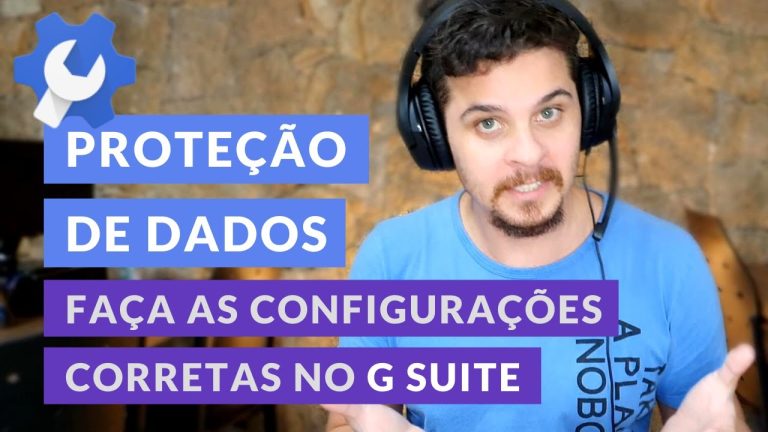 Segurança de dados no Google Workspace – VÍDEO