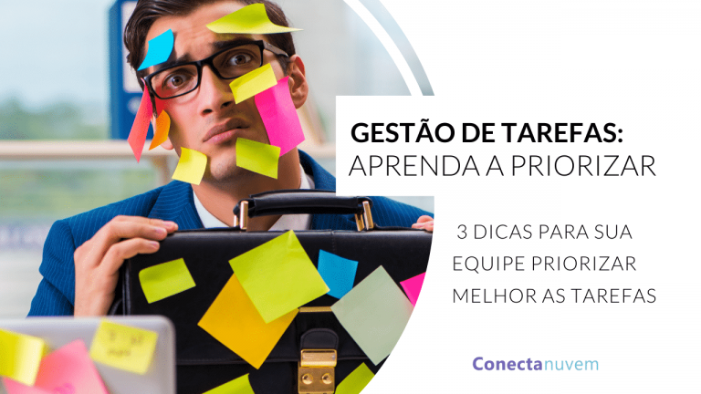 Como priorizar melhor as tarefas: 3 dicas + Planilha
