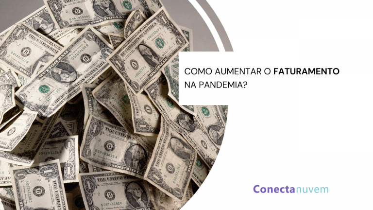 Como aumentar o faturamento na pandemia