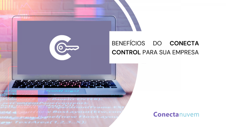 Por que o Conecta Control pode ajudar sua empresa