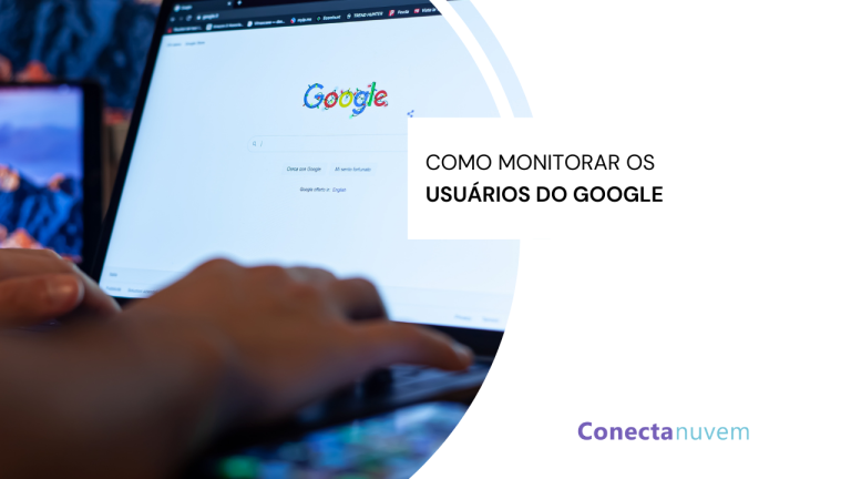 Checklist: como monitorar os usuários do seu time