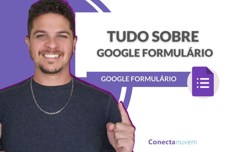 Google Formulário: tudo o que você precisa saber – VÍDEO