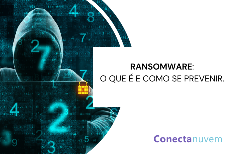 Ataques de Ransomware: o que são e como se prevenir?