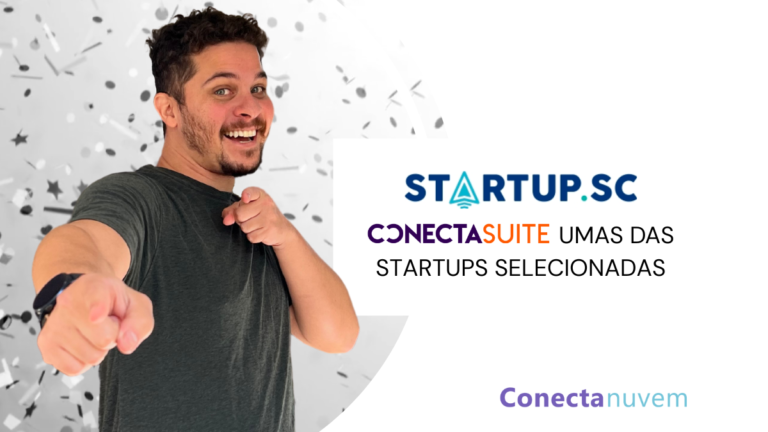 Startup SC: Conecta Suite é selecionada e se destaca com soluções para empresas 🚀