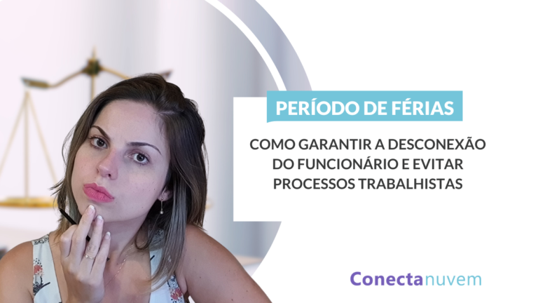 Período de férias: como garantir a desconexão do funcionário e evitar processos trabalhistas